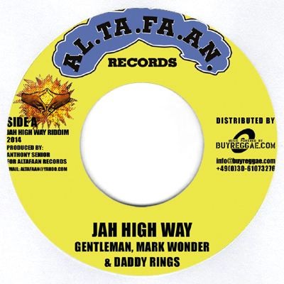 Gentleman , Mark Wonder , Daddy Rings : Jah High Way | Single / 7inch / 45T  |  Dancehall / Nu-roots