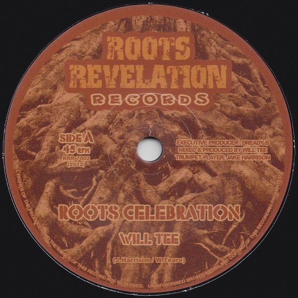 Will Tee : Roots Celebration | Single / 7inch / 45T  |  UK