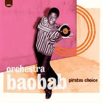 Orchestra Baobab : Pirates Choice | LP / 33T  |  Afro / Funk / Latin