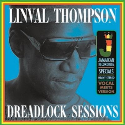 Linval Thompson : Dreadlocks Sessions