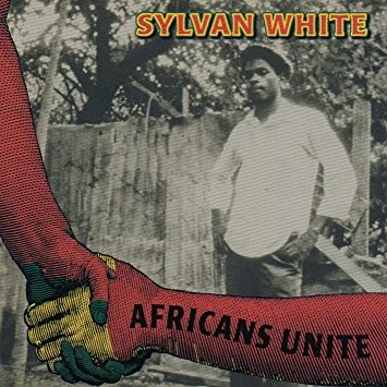 Sylvan White : Africans Unite | LP / 33T  |  Oldies / Classics