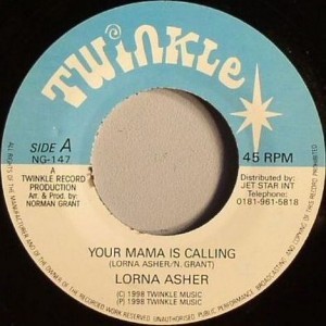 Lorna Asher : Your Mama Is Calling | Single / 7inch / 45T  |  UK