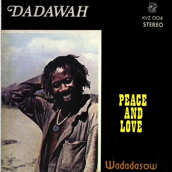 Dadawah : Peace And Love | LP / 33T  |  Oldies / Classics