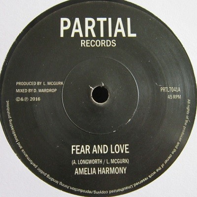 Amelia Harmony : Fear and Love | Single / 7inch / 45T  |  UK