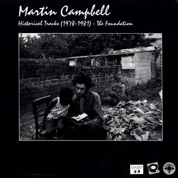 Martin Campbell : Historical Tracks - The Foundation | LP / 33T  |  UK