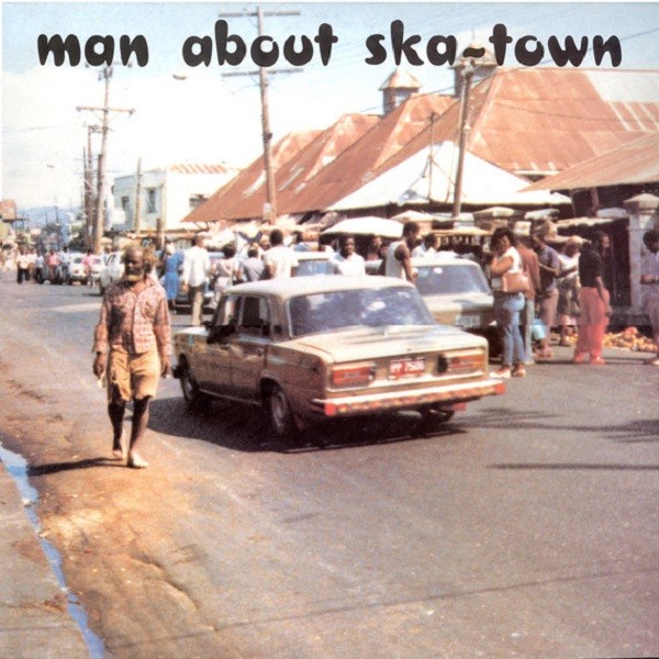 Various : Man About Ska Town | LP / 33T  |  Oldies / Classics