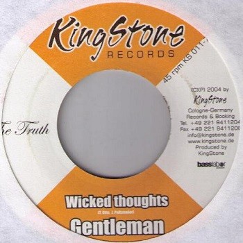 Gentleman : Wicked Thoughts | Single / 7inch / 45T  |  Dancehall / Nu-roots