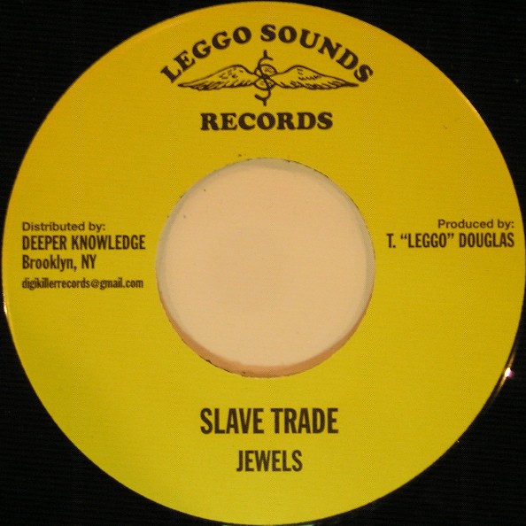 Jewels : Slave Trade | Single / 7inch / 45T  |  Oldies / Classics