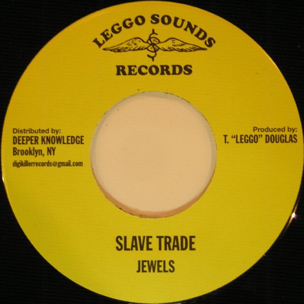 Jewels : Slave Trade Jewels : Slave Trade | Single / 7inch / 45T | Oldies / Classics
