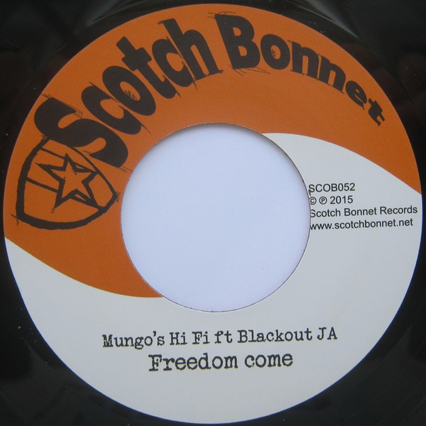Mungos Hi Fi Feat. Blackout Ja : Freedom Come | Single / 7inch / 45T  |  UK