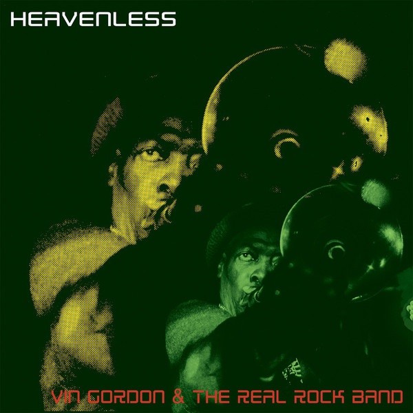 Vin Gordon & The Real Rock Band : Heavenless | LP / 33T  |  UK