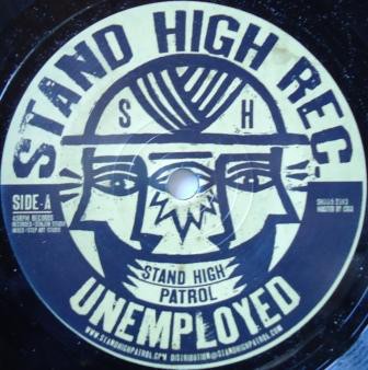 Stand High Patrol : Unemployed
