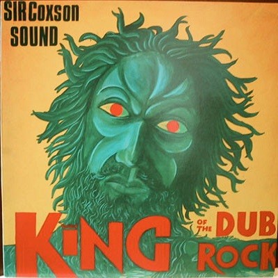 Sir Coxsone Sound : King Of The Dub Rock Part 1 | LP / 33T  |  Oldies / Classics