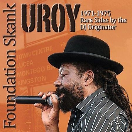 U Roy : Foundation Skank | LP / 33T  |  Oldies / Classics
