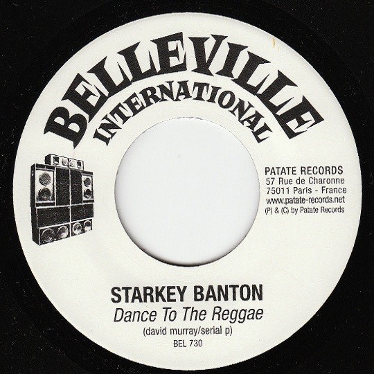 Starkey Banton : Dance To The Reggae