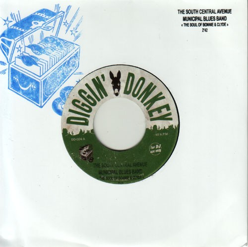 The South Central Avenue Municipal Blues Band : The Soul Of Bonnie & Clyde | Single / 7inch / 45T  |  Oldies / Classics