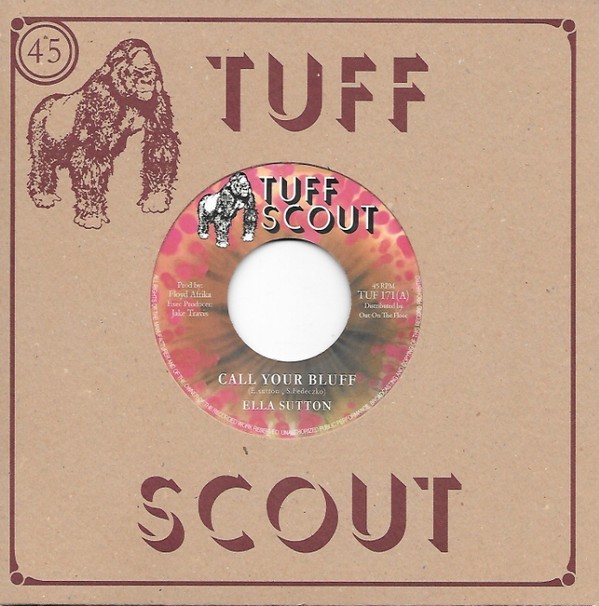 Ella Sutton : Call Your Bluff | Single / 7inch / 45T  |  Dancehall / Nu-roots