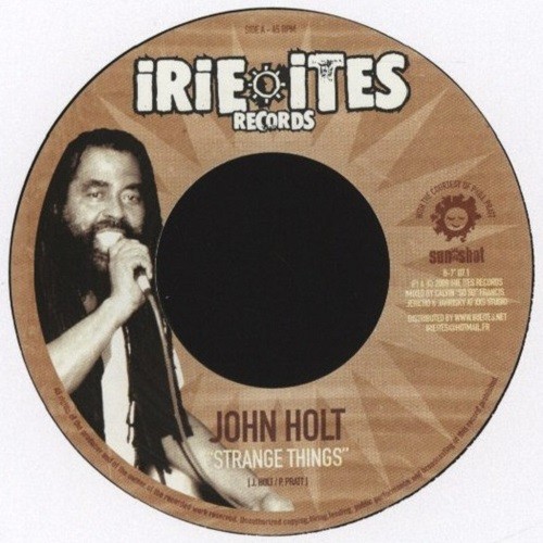 John Holt : Strange Things | Single / 7inch / 45T  |  Dancehall / Nu-roots