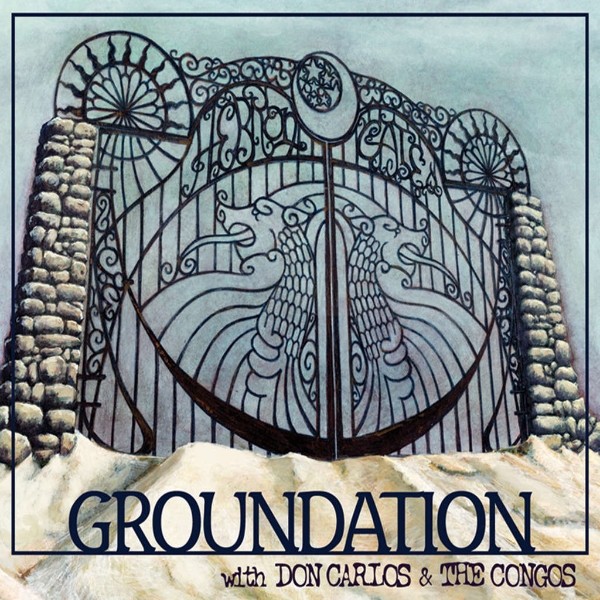 Groundation Feat Don Carlos & The Congos : Hebron Gate | LP / 33T  |  Dancehall / Nu-roots