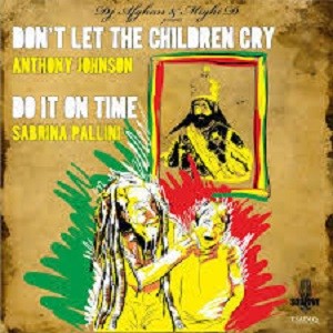 Anthony Johnson : Don't Let The Children Cry | Maxis / 12inch / 10inch  |  UK
