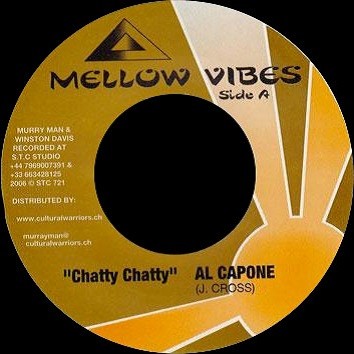 Al Capone : Chatty Chatty | Single / 7inch / 45T  |  UK
