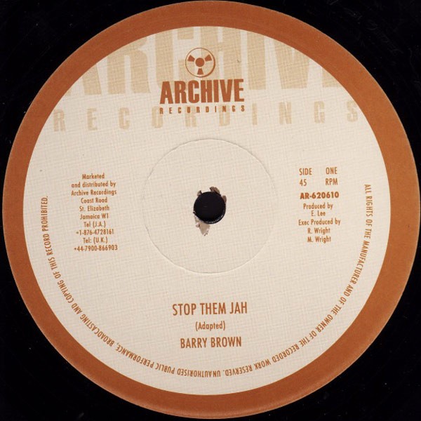 Barry Brown : Stop Them Jah | Maxis / 12inch / 10inch  |  Oldies / Classics