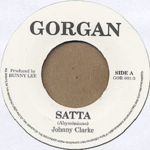 Johnny Clarke : Satta | Single / 7inch / 45T  |  Oldies / Classics