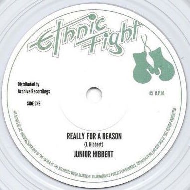 Junior Hibbert : Really For A Reason | Single / 7inch / 45T  |  Oldies / Classics