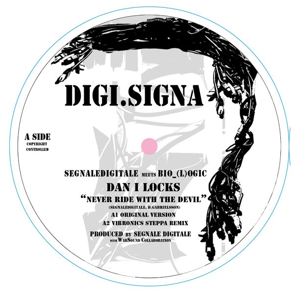 Dan I Locks : Never Ride With The Devil | Maxis / 12inch / 10inch  |  UK