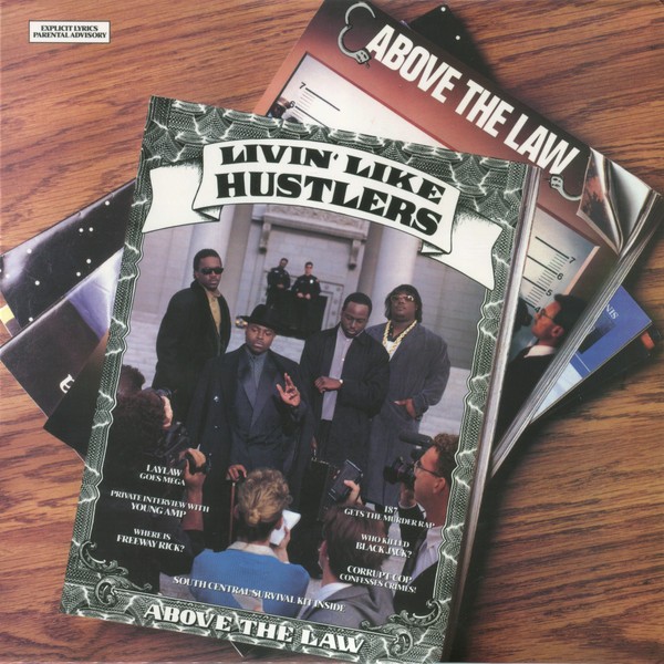 Above The Law : Livin’ Like Hustlers | LP / 33T  |  Ragga-HipHop