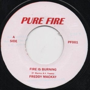 Freddie Mckay : Fire Is Burning | Single / 7inch / 45T  |  Oldies / Classics