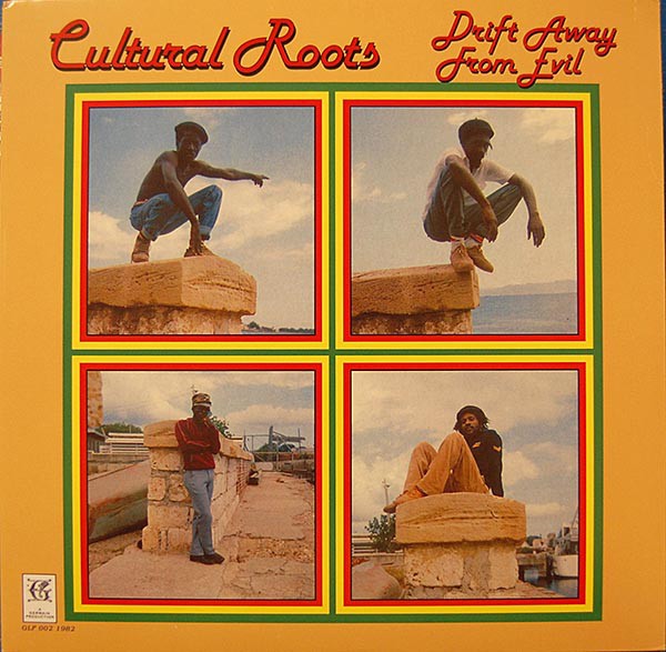 Cultural Roots : Drift Away From Evil | LP / 33T  |  Oldies / Classics