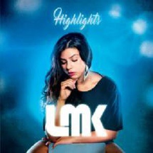 LMK : Highlights | LP / 33T  |  Dancehall / Nu-roots