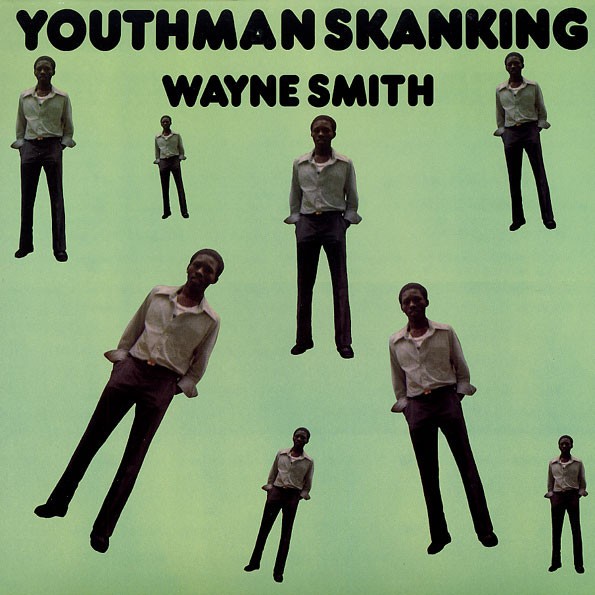 Wayne Smith : Youthman Skanking | LP / 33T  |  Oldies / Classics