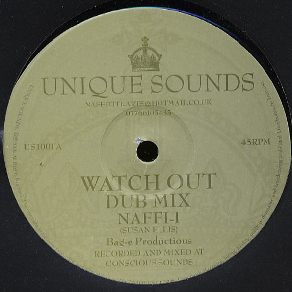 Naffi- I : Watch Out | Maxis / 12inch / 10inch  |  UK