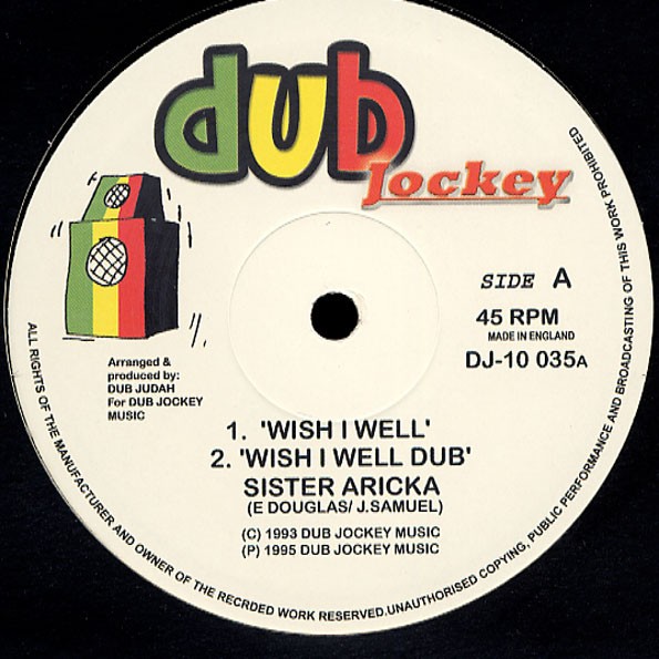 Sister Aricka : Wish I Well | Maxis / 12inch / 10inch  |  UK