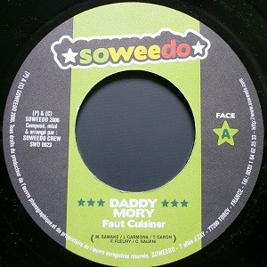 Daddy Mory : Faut Cuisiner Daddy Mory : Faut Cuisiner | Single / 7inch / 45T | FR