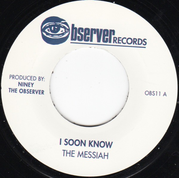 The Messiah : I Soon Know | Single / 7inch / 45T  |  Oldies / Classics