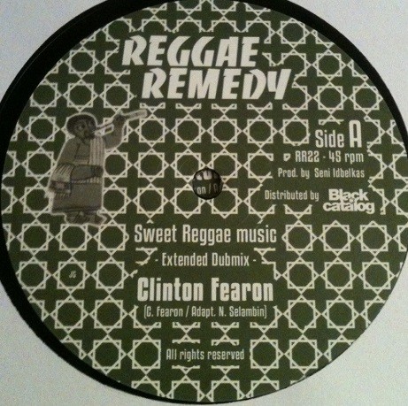 Clinton Fearon : Sweet Reggae Music | Maxis / 12inch / 10inch  |  UK