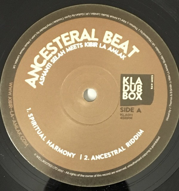 Ashanti Selah Meets Kibir La Amlak : Ancesteral Beat Ashanti Selah Meets Kibir La Amlak : Ancesteral Beat | Maxis / 12inch / 10inch | UK
