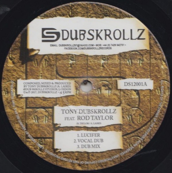 Tony Dubskrollz feat. Rod Taylor : Lucifer | Maxis / 12inch / 10inch  |  UK