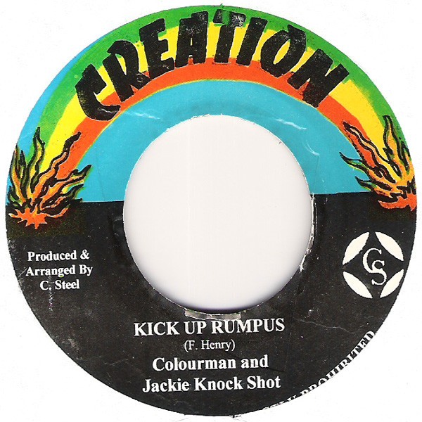 Colourman And Jackie Knock Shot : Kick Up Rumpus | Single / 7inch / 45T  |  Oldies / Classics