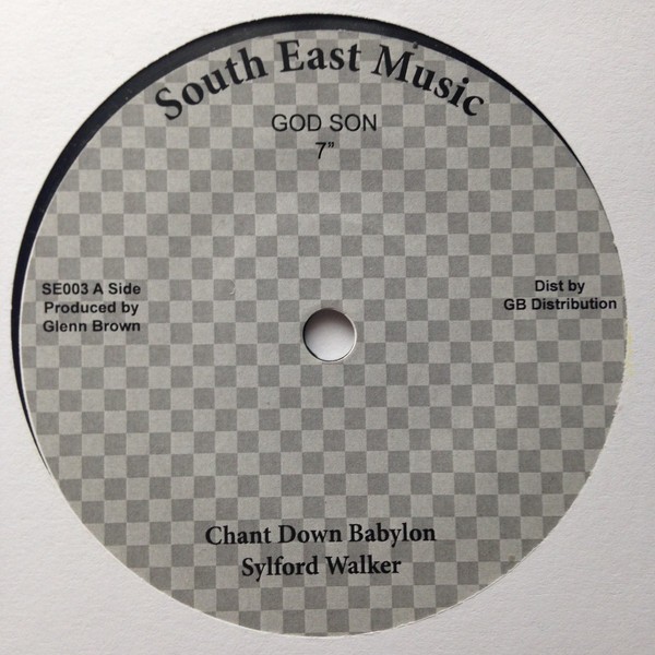 Sylford Walker : Chant Down Babylon | Single / 7inch / 45T  |  Oldies / Classics