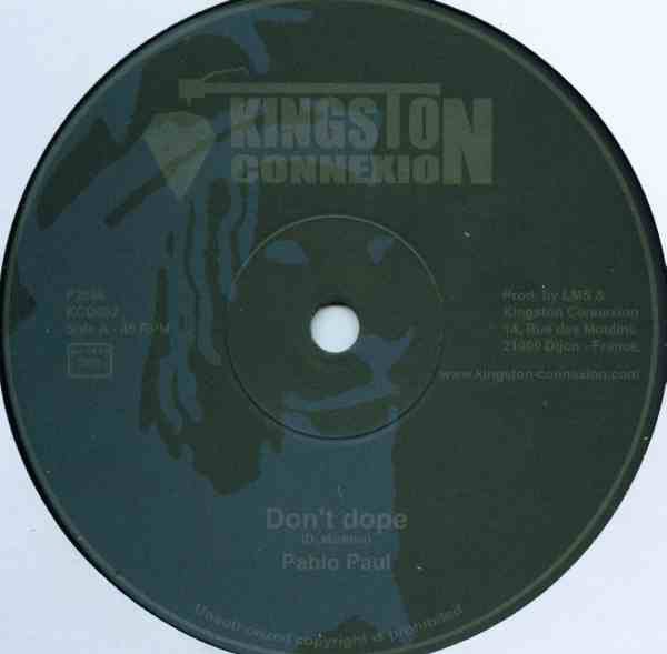 Pablo Paul : Don't Dope | Maxis / 12inch / 10inch  |  Oldies / Classics