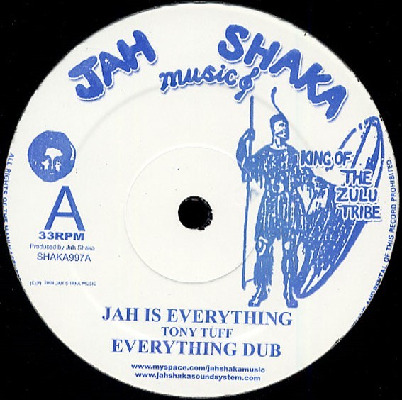 Tony Tuff : Jah Is Everything | Maxis / 12inch / 10inch  |  UK