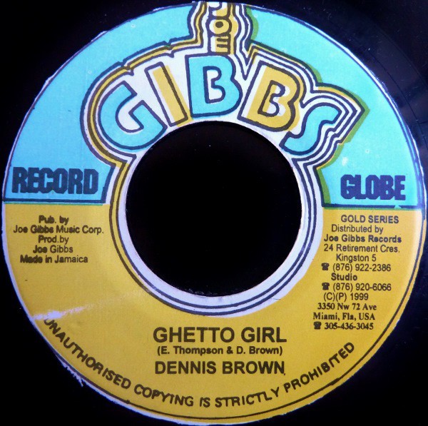 Dennis Brown : Ghetto Girl | Single / 7inch / 45T  |  Oldies / Classics