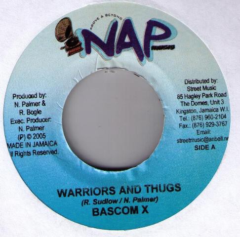 Bascom X : Warriors And Thugs | Single / 7inch / 45T  |  Dancehall / Nu-roots