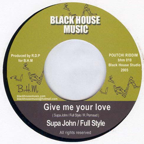 Supa John & Full Style : Give Me Your Love | Single / 7inch / 45T  |  FR
