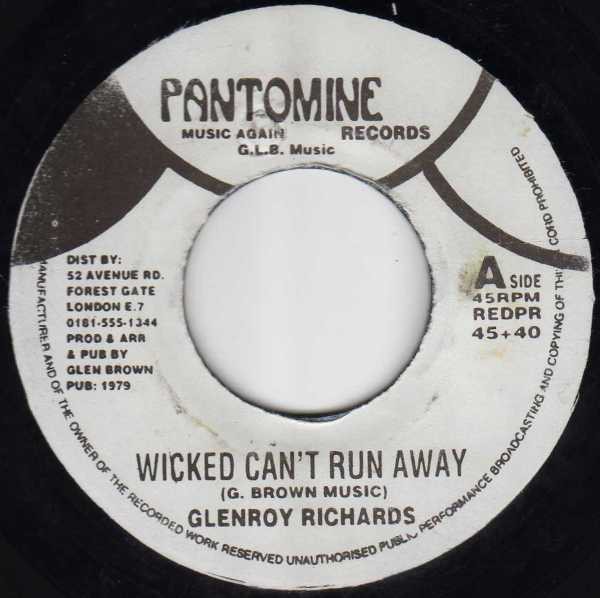 Glenroy Richards : Wicked Can't Run Away | Single / 7inch / 45T  |  Oldies / Classics
