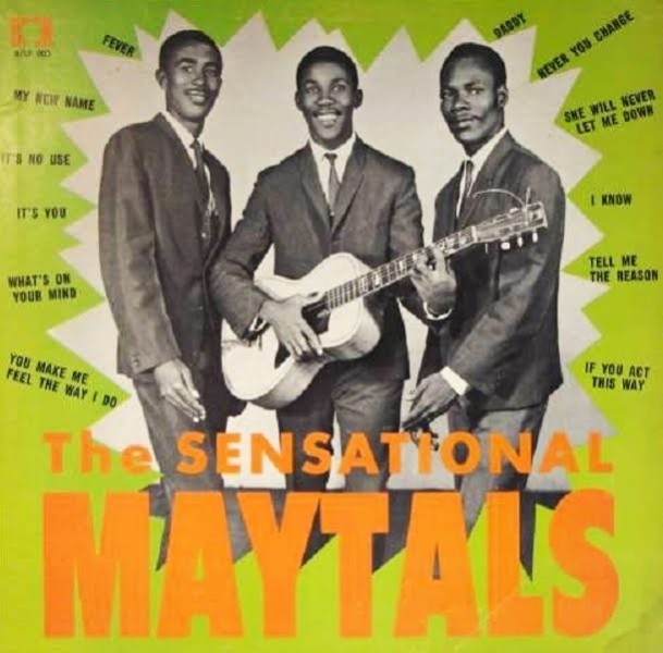 Toots & The Maytals : The Sensational Maytals